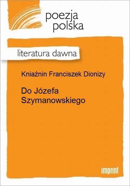 Do Józefa Szymanowskiego