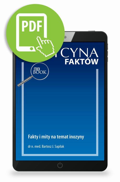 Fakty i mity na temat inozyny [Medycyna Faktów 3/2023]