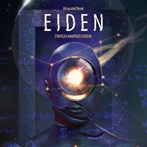 Eiden. Synteza nadprzestrzeni