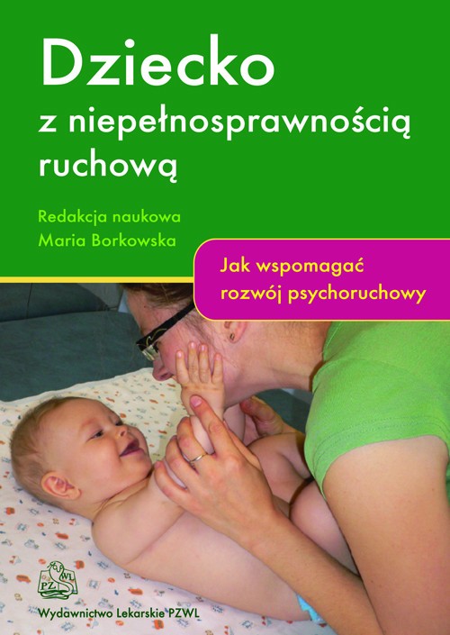 Dziecko z niepełnosprawnością ruchową