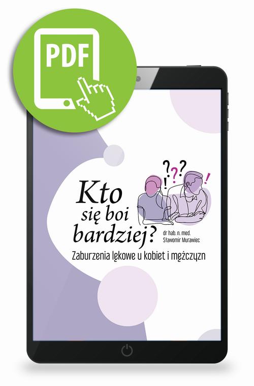 Kto się boi bardziej? Zaburzenia lękowe u kobiet i mężczyzn