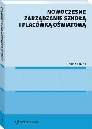 Nowoczesne zarządzanie szkołą i placówką oświatową