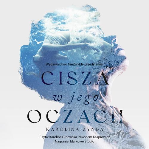 Cisza w jego oczach