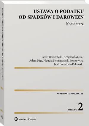 Ustawa o podatku od spadków i darowizn. Komentarz