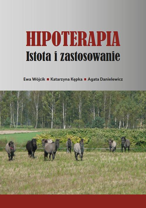 Hipoterapia. Istota i zastosowanie