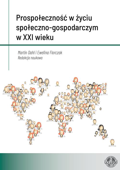 Prospołeczność w życiu społeczno-gospodarczym w XXI wieku