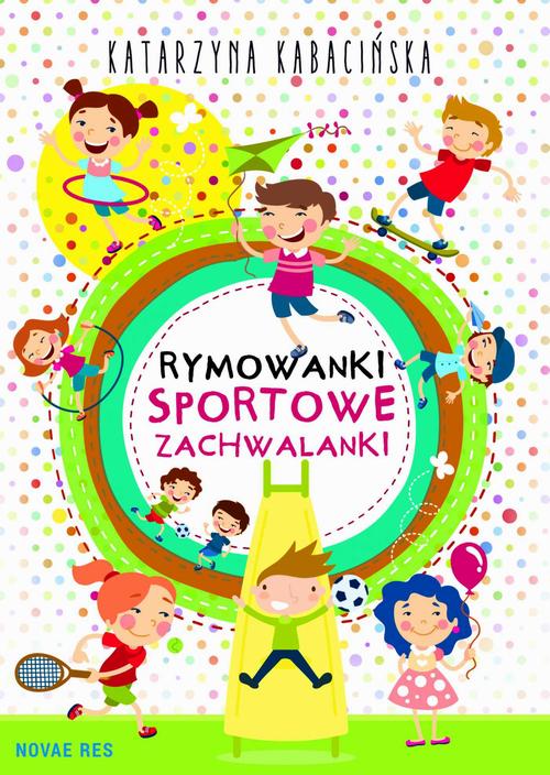 Rymowanki. Sportowe zachwalanki