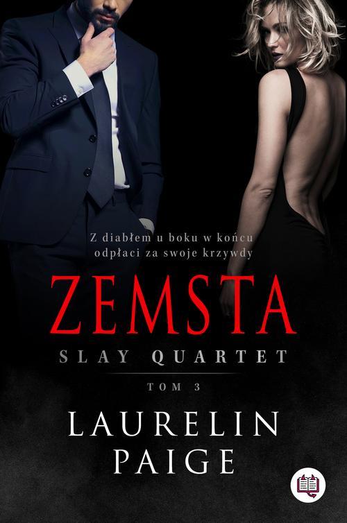 Zemsta. Slay quartet. Tom 3