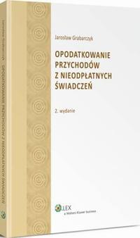Opodatkowanie przychodów z nieodpłatnych świadczeń