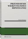 Przeniesienie wierzytelności hipotecznej