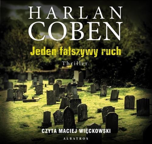 Jeden fałszywy ruch
