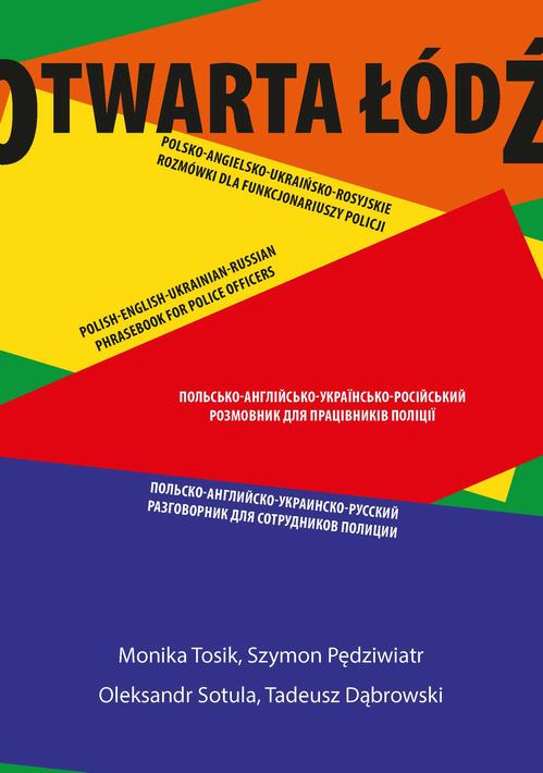 Rozmówki dla funkcjonariuszy policji polsko-angielsko-ukraińsko-rosyjskie