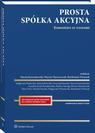 Prosta spółka akcyjna. Komentarz ze wzorami