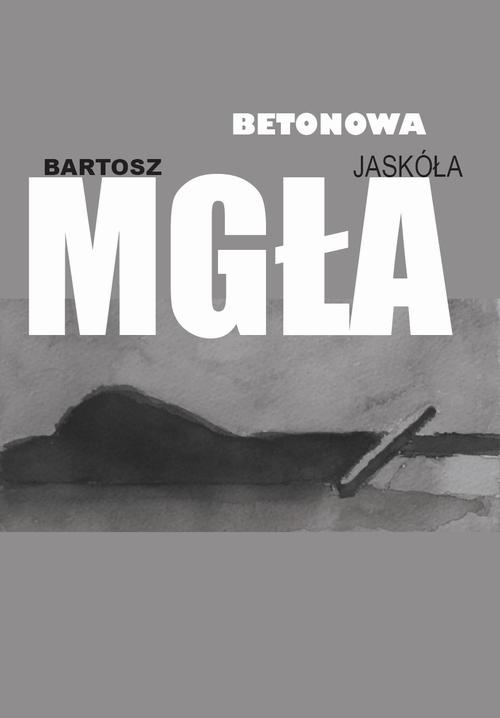 Betonowa mgła