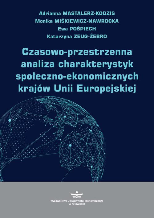 Czasowo-przestrzenna analiza charakterystyk społeczno-ekonomicznych krajów Unii Europejskiej
