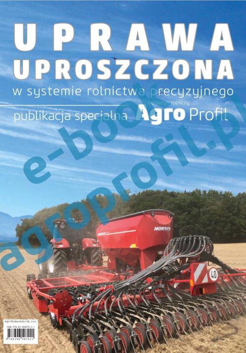 Uprawa uproszczona w systemie rolnictwa precyzyjnego