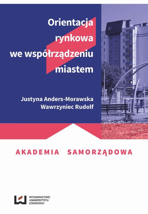 Orientacja rynkowa we współrządzeniu miastem