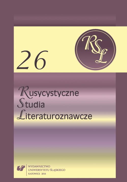 Rusycystyczne Studia Literaturoznawcze. T. 26