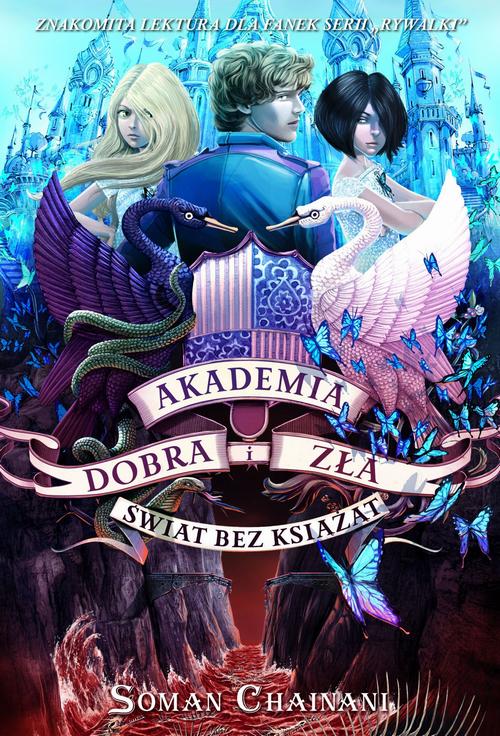 Akademia Dobra i Zła 2. Świat bez książąt