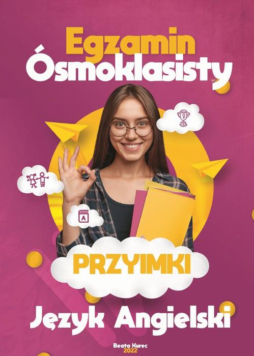 Egzamin ósmoklasisty. Przyimki, język angielski.
