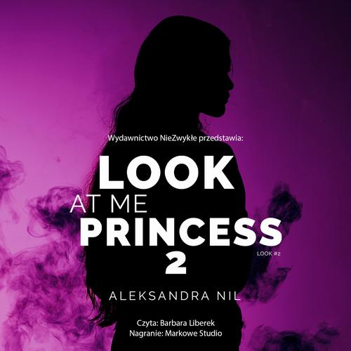 Look at Me Princess 2