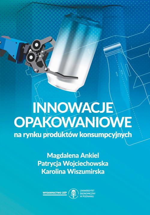 Innowacje opakowaniowe na rynku produktów konsumpcyjnych