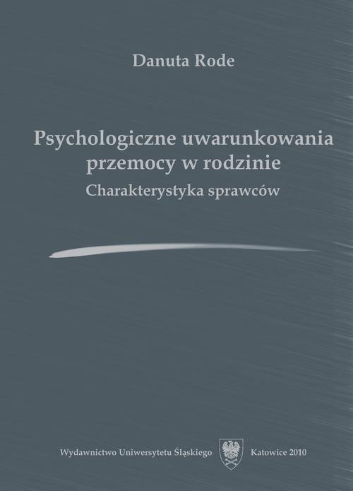 Psychologiczne uwarunkowania przemocy w rodzinie