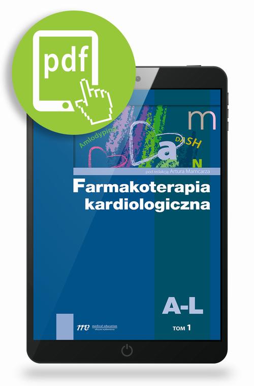 Farmakoterapia kardiologiczna, t. 1 A-L
