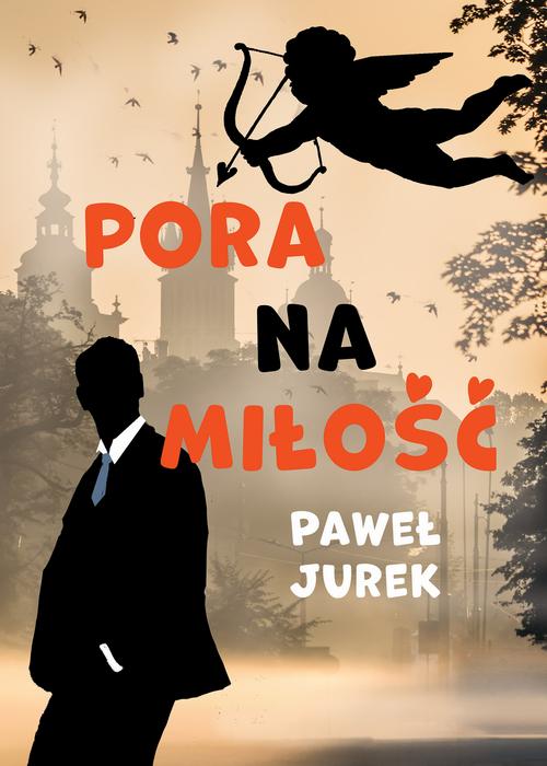 Pora na miłość