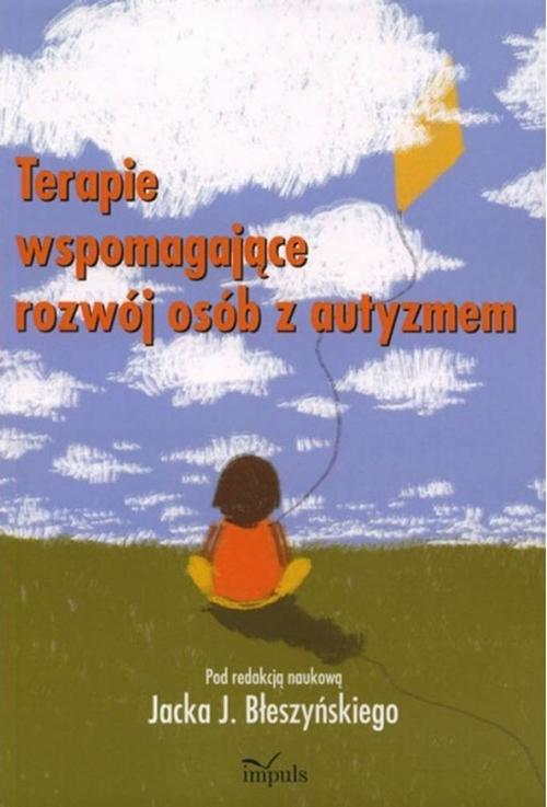 Terapie wspomagające rozwój osób z autyzmem