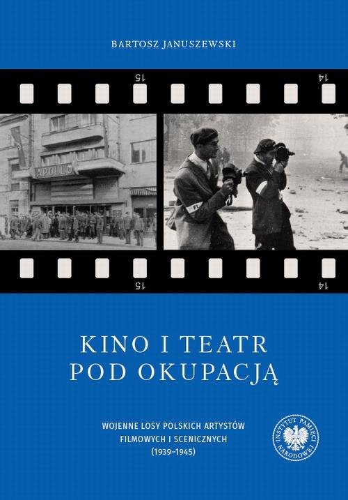 Kino i teatr pod okupacją