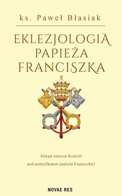 Eklezjologia Papieża Franciszka