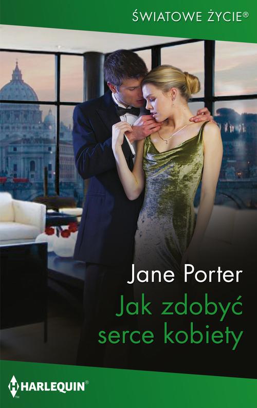 Jak zdobyć serce kobiety