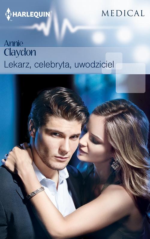 Lekarz, celebryta, uwodziciel