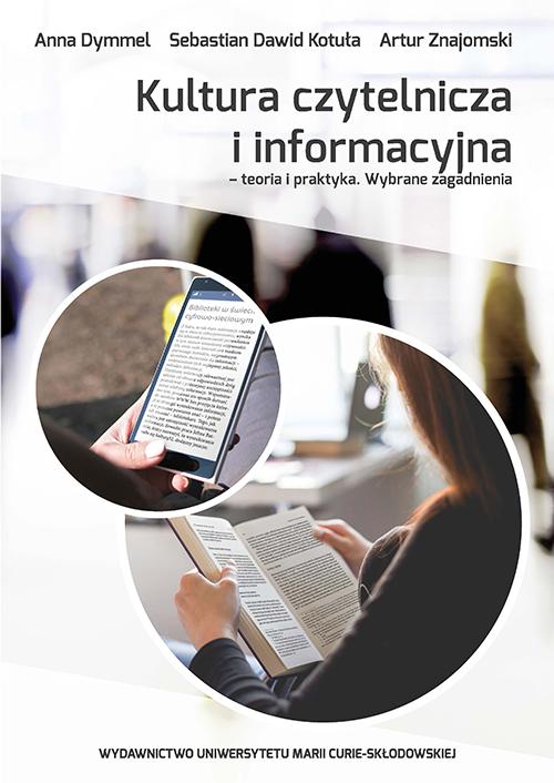 Kultura czytelnicza i informacyjna