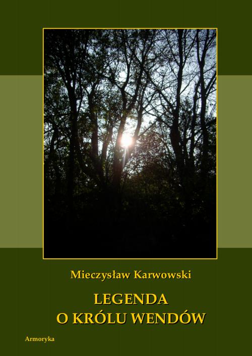 Legenda o królu Wendów