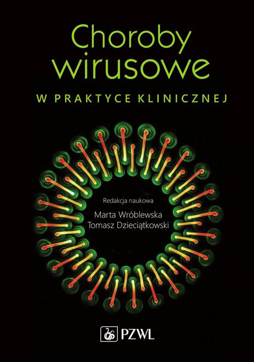 Choroby wirusowe w praktyce klinicznej