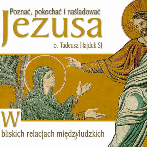 W bliskich relacjach międzyludzkich