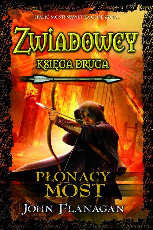 Zwiadowcy 2. Płonący most